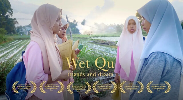 Film Wet Qu Karya Anak Lombok, Raih Enam Penghargaan Tingkat Nasional AVC 2021